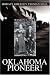 Oklahoma Pioneer!: Horace Greeley Teeman Hall
