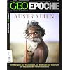 GEO Epoche 36/2009: Australien. Von Aborigines und Traumpfaden, von Str�flingen und Kolonisten. Die Geschichte des F�nften Kontinents