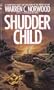 Shudderchild