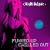 Funked Up and Chilled Out