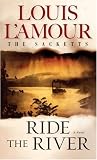 Ride the River (The Sacketts)