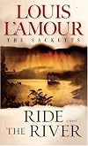 Ride the River Louis Lamour Collection