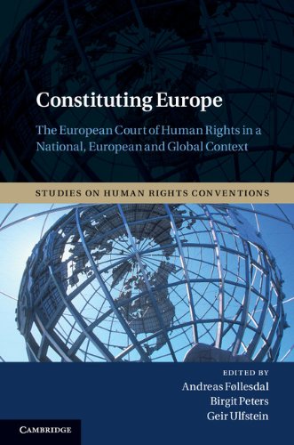 Constituting Europe (Studies on Human Rights Conventions)