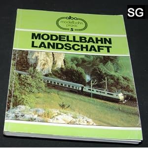 Modellbahn Landschaft  Modellbahn Praxi 5 [Broschüre]