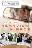 From the Rearview Mirror: Reflecting on