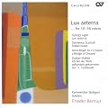 LUX AETERNA...FOR 10-16 VOICES