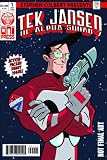 Stephen Colbert's Tek Jansen #1