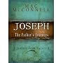 Joseph, The Father's Journey, (Cradle to Cross Trilogy)