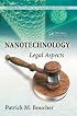 Nanotechnology: Legal Aspects (Perspectives in Nanotechnology)