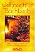 Weihnachts-Backbuch - Lieblings-Rezepte von BAUR Kunden und weihnachtliche Kurzgeschichten bei Bücher zum Namen: 51rWSfWolcL._SL75_