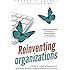 Reinventing Organizations