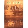 In the Fall von Jeffrey Lent