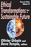 Ethical transformations for a sustainable future