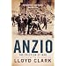 Anzio: The Friction of War - Italy and the Battle for Rome 1944