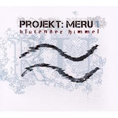 Projekt Meru 01 - Blutender Himmel
