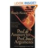 Pro-Life Answers to Pro-Choice Arguments Expanded & Updated