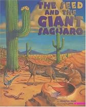 The Seed & the Giant Saguaro