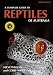 A Complete Guide to Reptiles of Australia