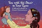 You with the Stars in Your Eyes: A Little Girl's Glimpse at Cosmic Consciousness You with the Stars in Your Eyes: A Little Girl's Glimpse at Cosmic Consciousness
