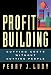 Profit Building: Cutting Costs Without Cutting People