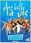 PLUS BELLE LA VIE volume 2: �pisodes de 31 � 60