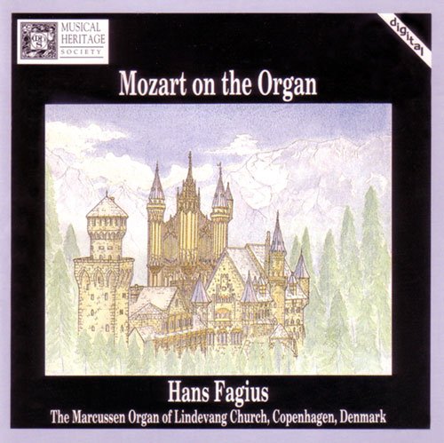 Wolfgang Amadeus Mozart - Mozart on the Organ - Zortam Music