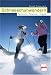  : Schneeschuhwandern: Technik, Touren, Tipps
