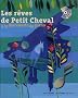 Les r�ves de Petit Cheval : A la d�couverte du piano (1CD audio)