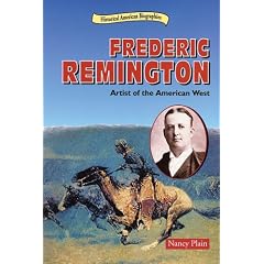 Frederic Remington: Artist of the American West