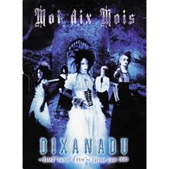 Moi Dix Mois - Dixanadu: Fated "Raison D'Etre"