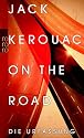 On the Road: Die Urfassung
