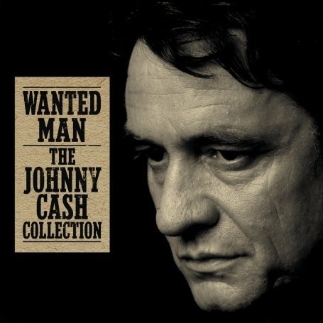 Johnny Cash - Wanted Man. The Johnny Cash Collection (2008)