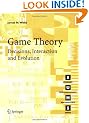 Game Theory: Decisions, Interaction and Evolution (Springer Undergraduate Mathematics Series)