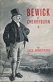 Bewick of Cherryburn