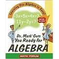 Dr. Math Gets You Ready for Algebra (Paperback)
