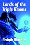 Lords of the Triple Moons