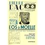 L'Os � Moelle : 13 Mai 1938 - 7 juin 1940