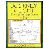 Journey to Light: Part I of The High Duties of Pacia