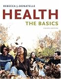 Health: The Basics (8th Edition)