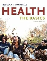 Health: The Basics (8th Edition)