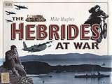 The Hebrides at war
