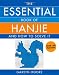 The Essential Book of Hanjie: And How to Solve It