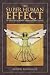 The Super Human Effect: My Quest For The Moment When Everything Changes
