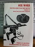 Our word: guerrilla poems from Latin America : Palabra de guerillero: poesia guerrillera de Latinoamerica