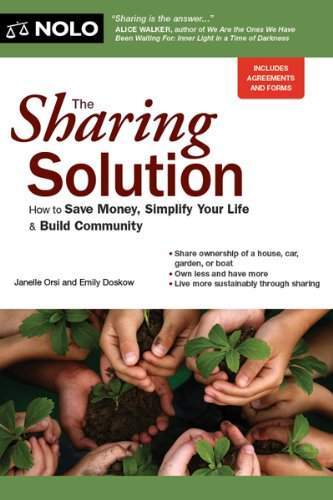 Sharing Solution, The (Sharing Solution: How to Save Money, Simplify Your Life &)