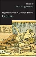 Catullus (Oxford Readings in Classical Studies)