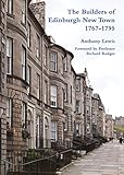 The builders of Edinburgh New Town 1767-1795