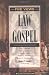 Five Views on Law and Gospel (Counterpoints: Exploring Theology) (Counterpoints: Bible and Theology)