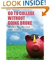 Go to college without going broke: 33 ways to save your time, money and sanity