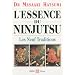 L'essence du Ninjutsu : Les Neuf traditions